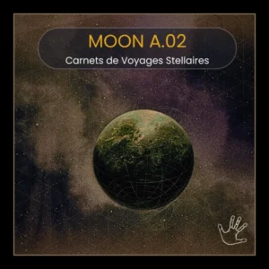 CARNETS de VOYAGES STELLAIRES - Moon a02